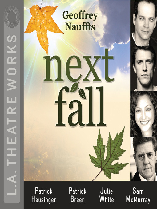 Title details for Next Fall by Geoffrey Nauffts - Available